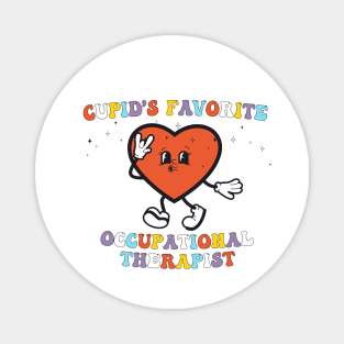 Cupid's Favorite Occupational Therapy OT Valentine's Day Magnet